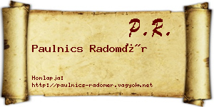 Paulnics Radomér névjegykártya